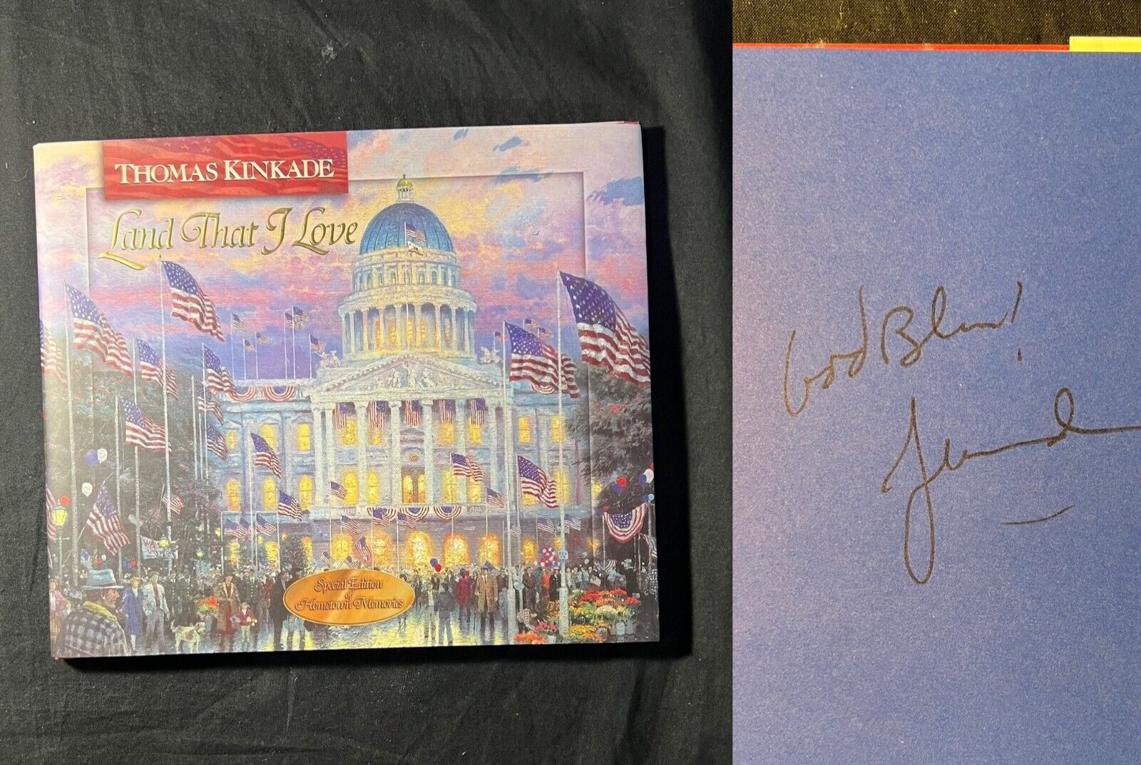 SIGNED – Land That I Love, Thomas Kinkade ( Lighted Path Collection ) HC/DJ