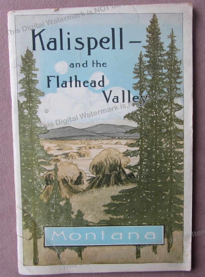 1910 Kalispell + Flathead Valley Montana Book Photos History Chamber of Commerce