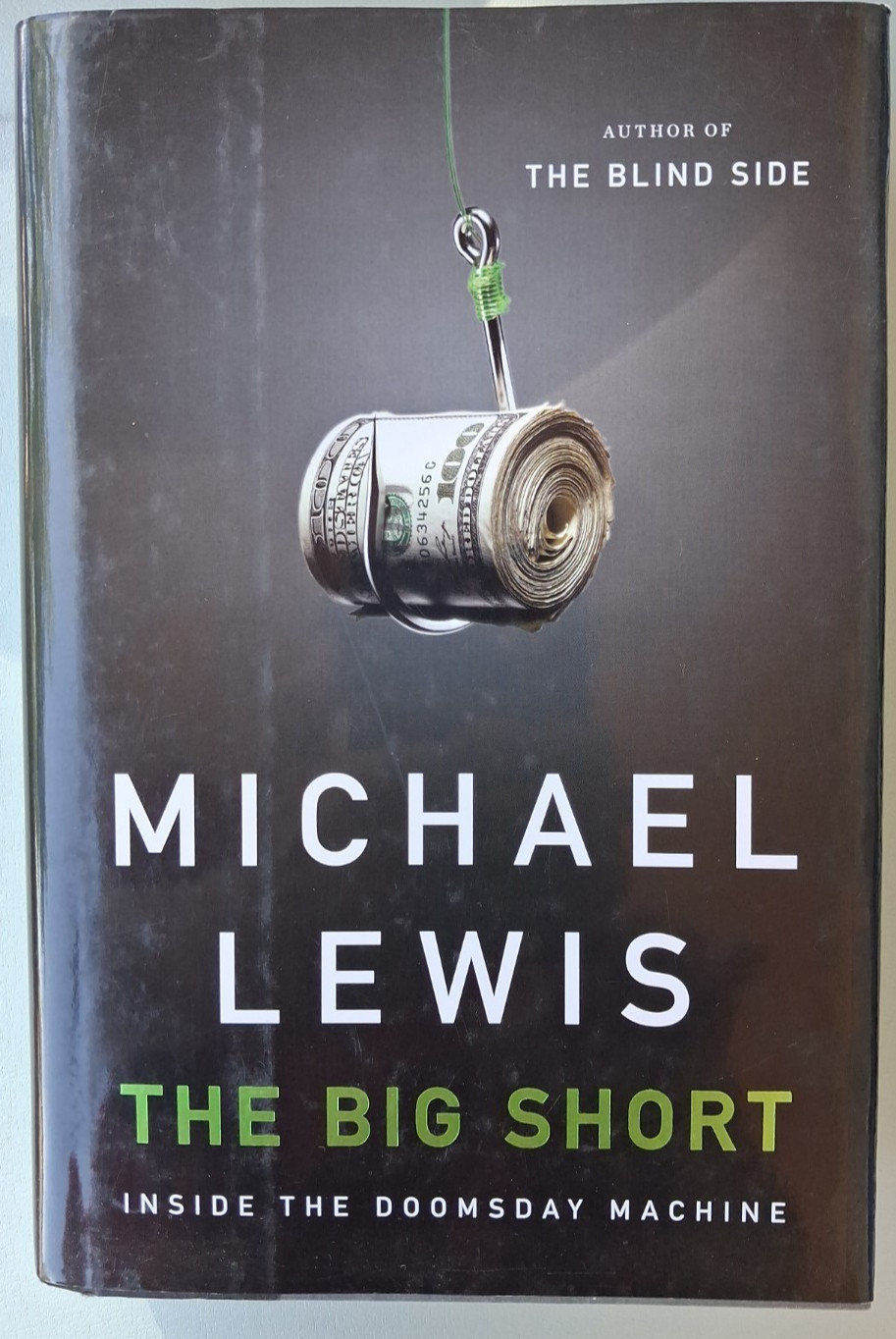 Signed First Edition The Big Short Michael Lewis 2010 HC DJ Blind Side Moneyball