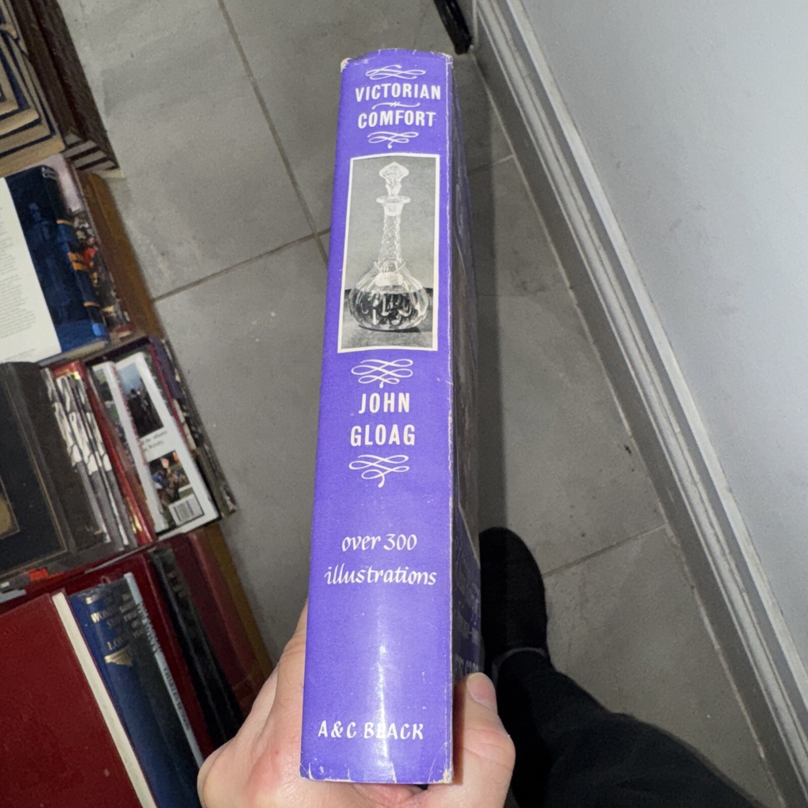 Victorian Comfort Social History of Design 1830-1900 By John Gloag 1st Ed JC1560