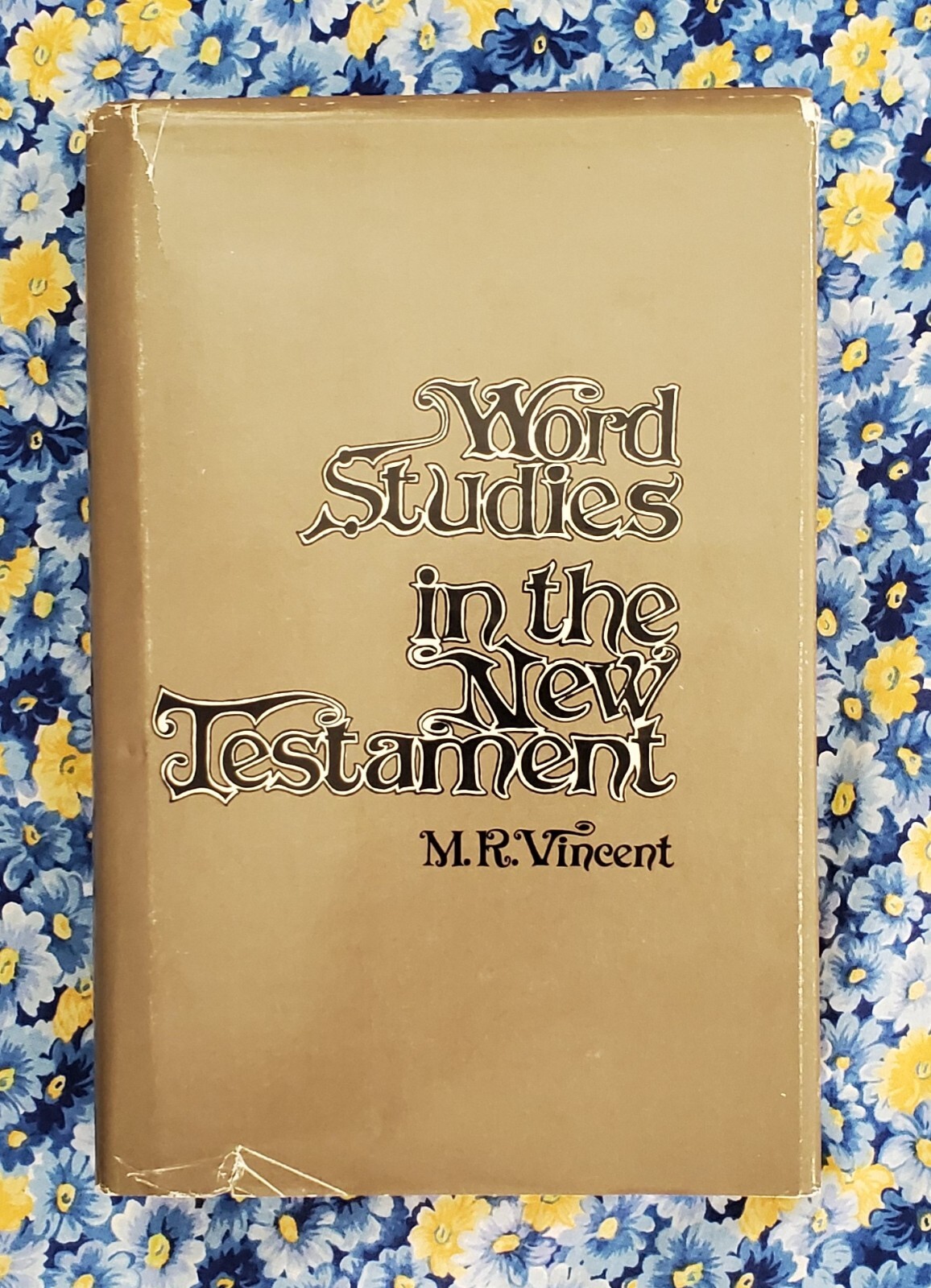 Word Studies In The New Testament, M R Vincent, Volume 1??, Hardcover, DJ