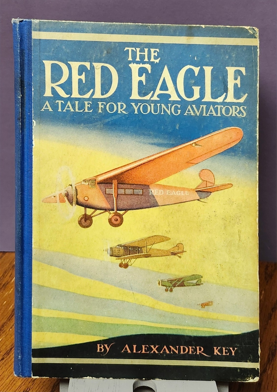 1930 THE RED EAGLE A Tale For Young Aviators Alexander Key Volland Hardcover