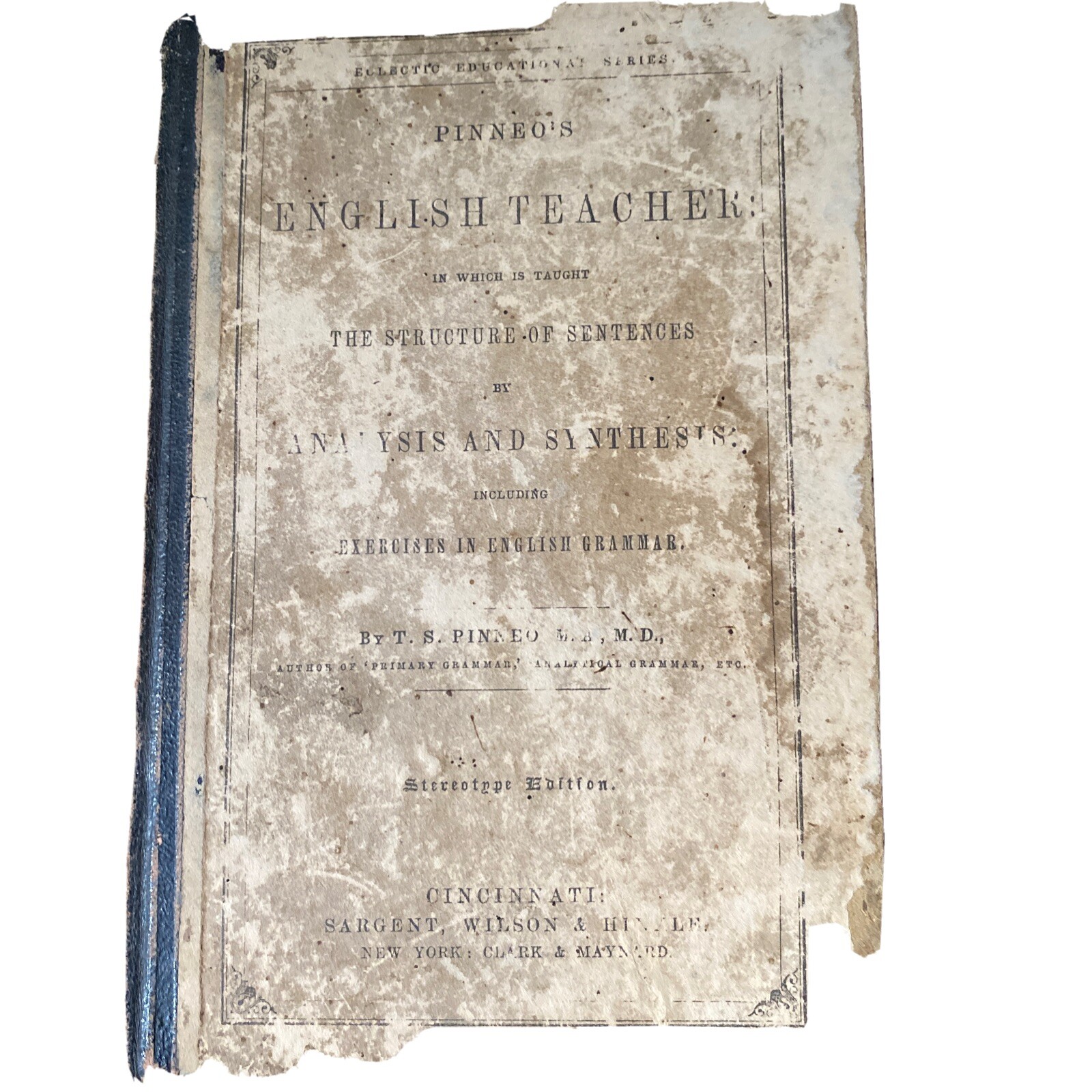 1852 Pinneo’s English Teacher Antique Rare Exercises in Grammer