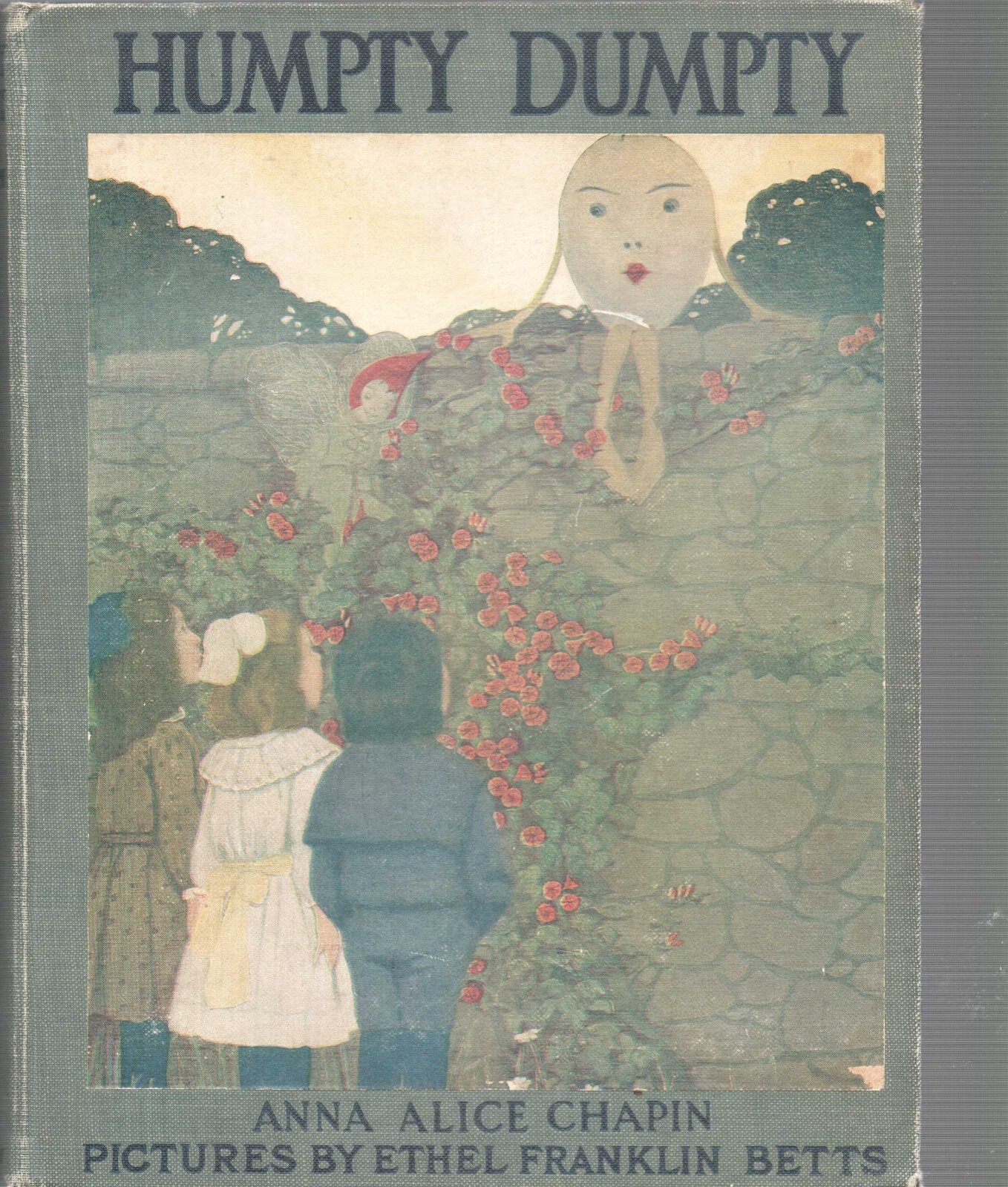 The True Story Of Humpty Dumpty By Anna Alice Chapin Macaulay 1905 Not Stated HC