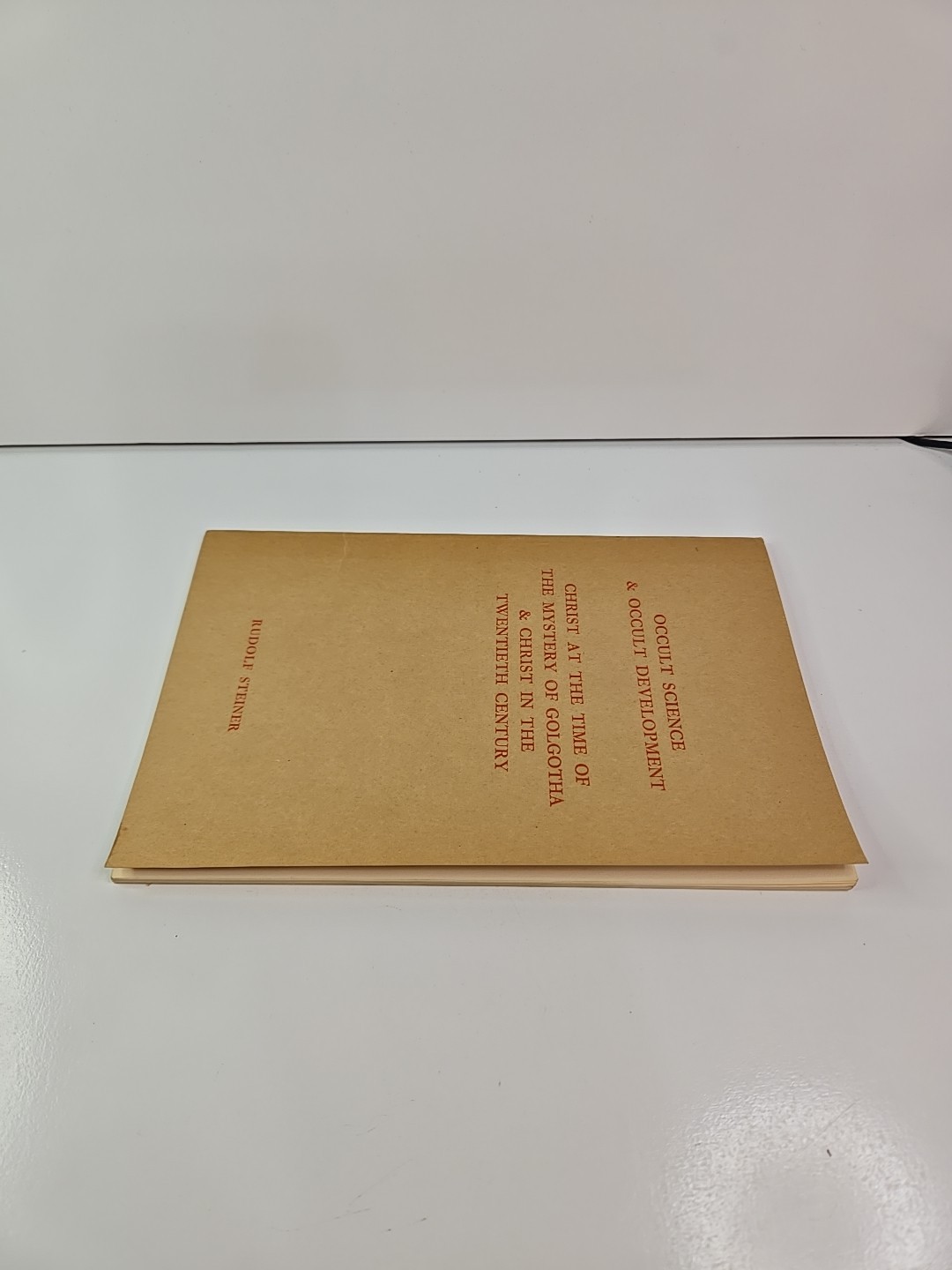 Occult Science & Occult Development By Rudolf Steiner 1966 Third Edition. G-371