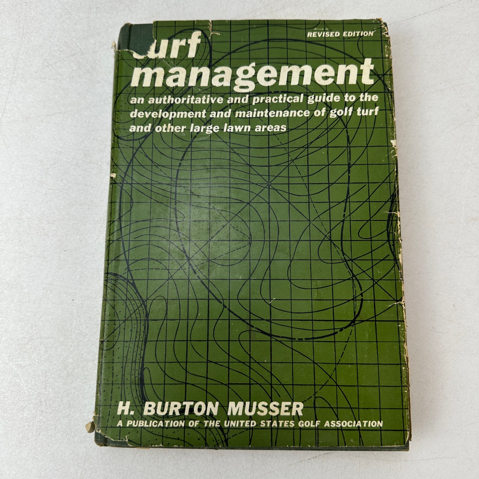 Turf Management H Burton Musser HC DJ 1962 United States Gold Association
