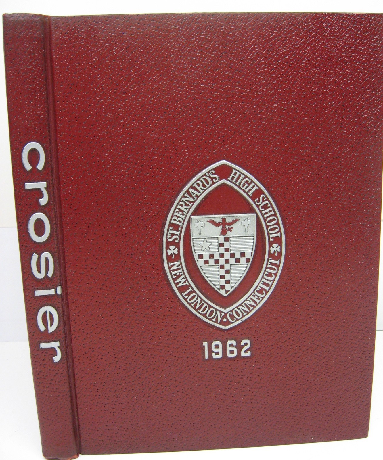 1962 Crosier, St. Bernard’s High School, New London, Connecticut Yearbook