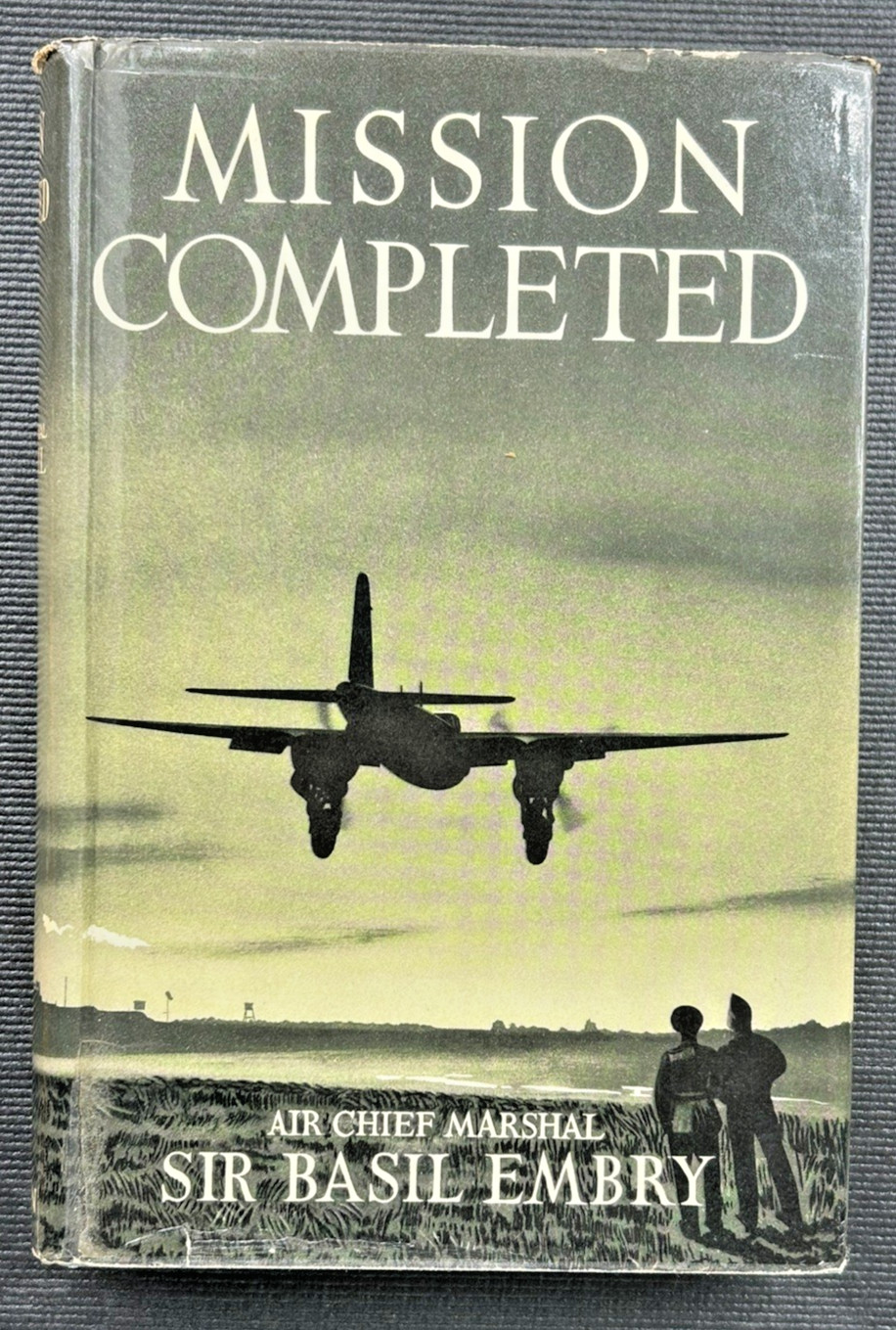 World War II Mission Completed HCDust Jacket 1st Ed Illust. 350p
