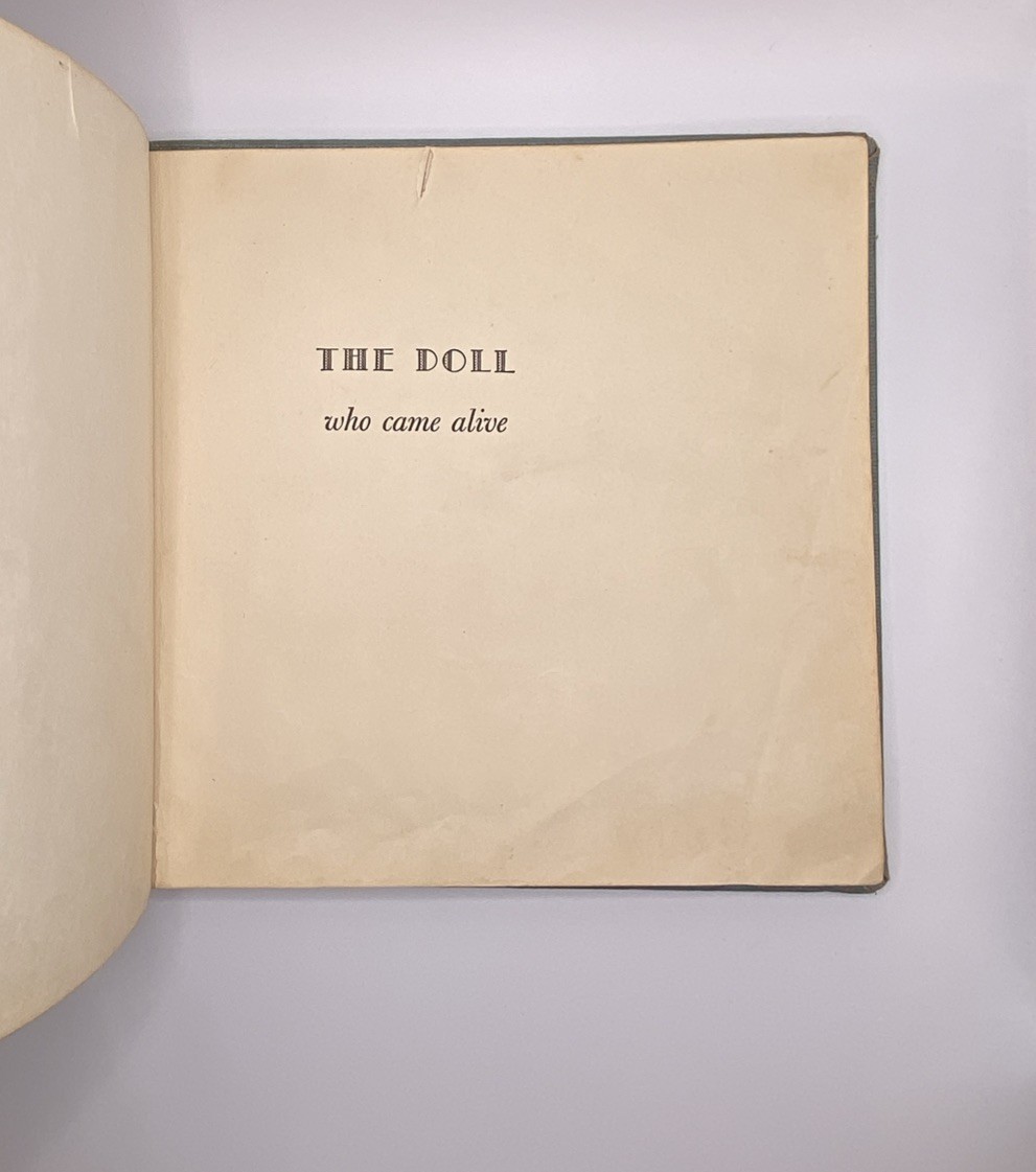 THE DOLL WHO CAME ALIVE-Enys Tregarthen HC 1st Edt 1942 The John Day Co. 2nd Imp