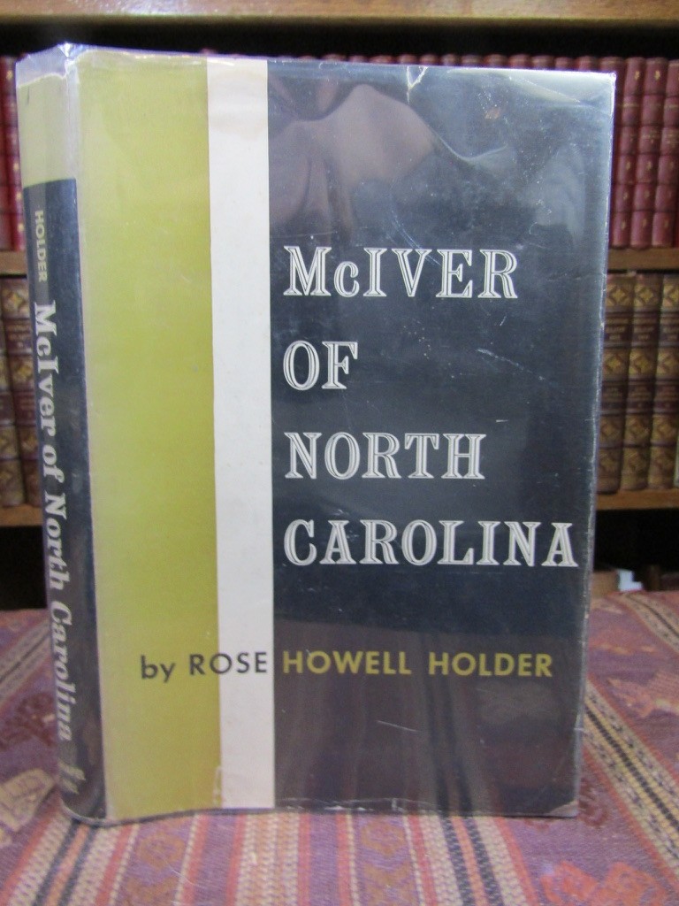 1957 Holder MCIVER OF NORTH CAROLINA (Woman’s College of Greensboro – UNC) HC/DJ