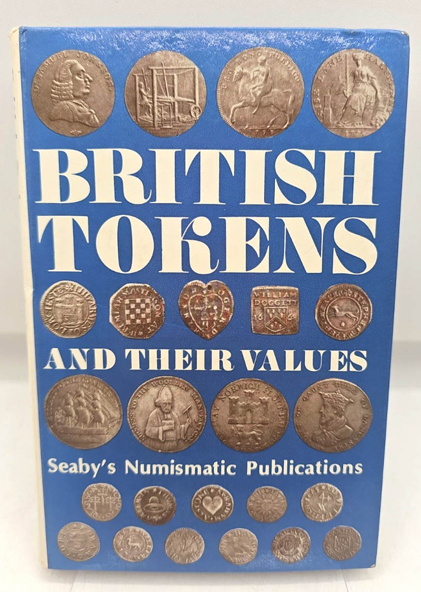 British Tokens And Their Values Peter Seaby Monica Bussel 1970 Hardcover