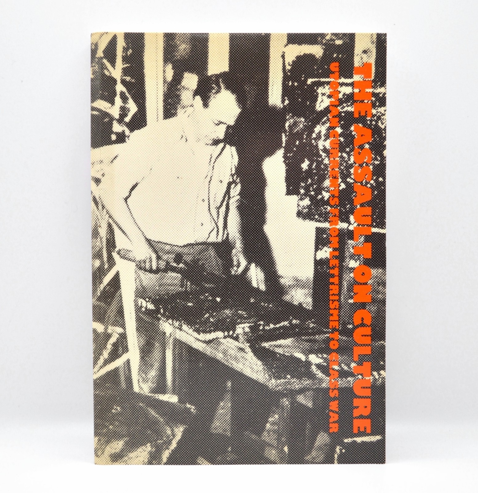 The Assault on Culture: Utopian Currents from Lettrisme to Class War, Fluxus