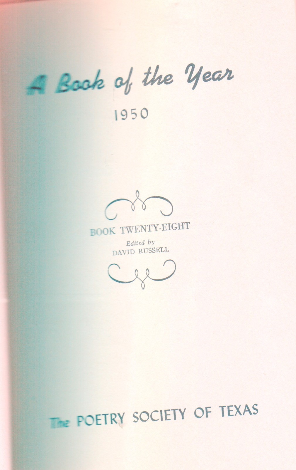 Vtg. Poetry Society Of Texas Book Of The Year 1950 Soft Cover