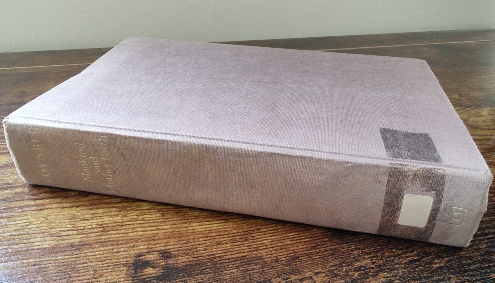 Mankind And Mother Earth by Arnold Toynbee 1976 Hardcover Book