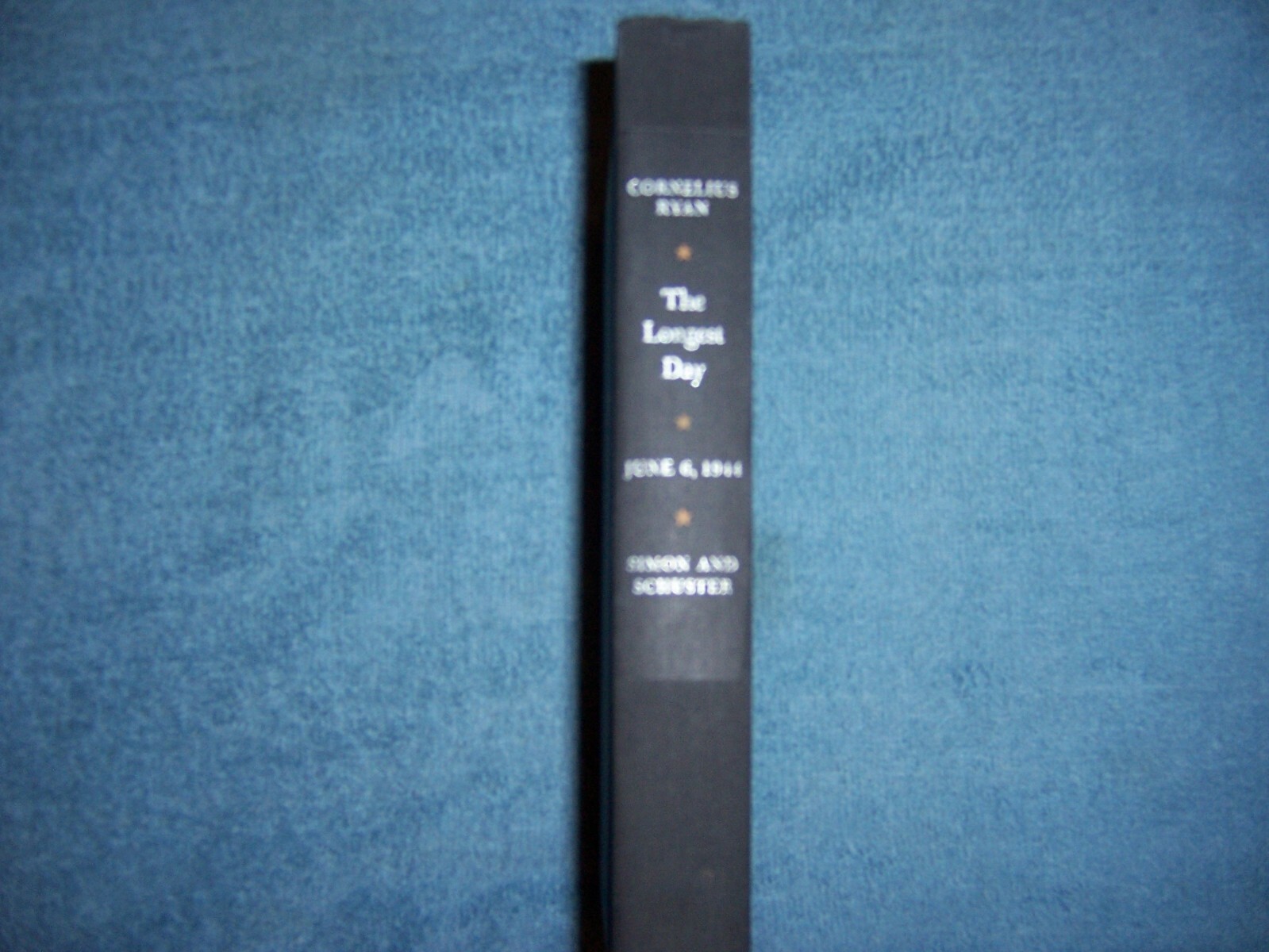 THE LONGEST DAY by Cornelius Ryan/1st Ed./HCDJ/Military/WWII 1939-45
