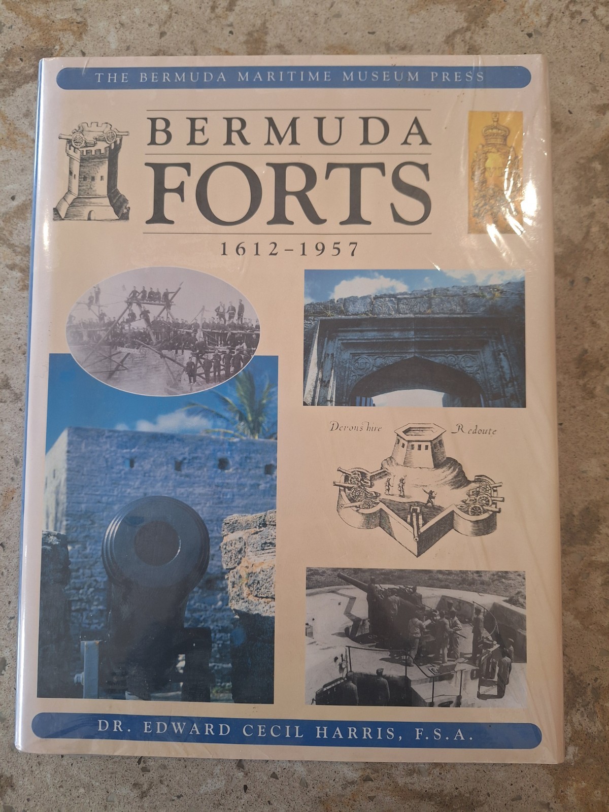 Bermuda Forts 1612 – 1957 Hardcover In Original Wrapping Dr Edward Cecil Harris