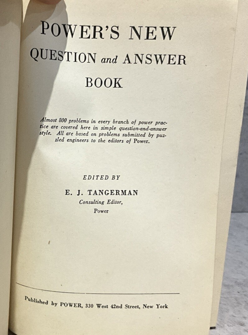 Power’s New Question & Answer Book E.J. Tangerman Engineering Reference HC 1941