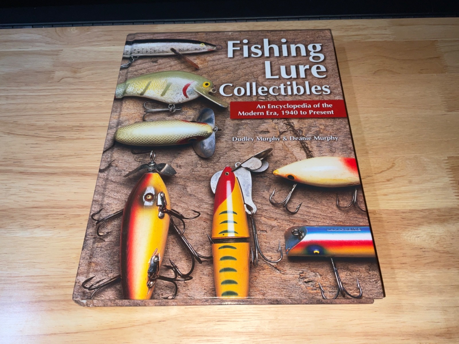 Fishing Lure Collectibles – An Encyclopedia of the Modern Era, 1940 to Present