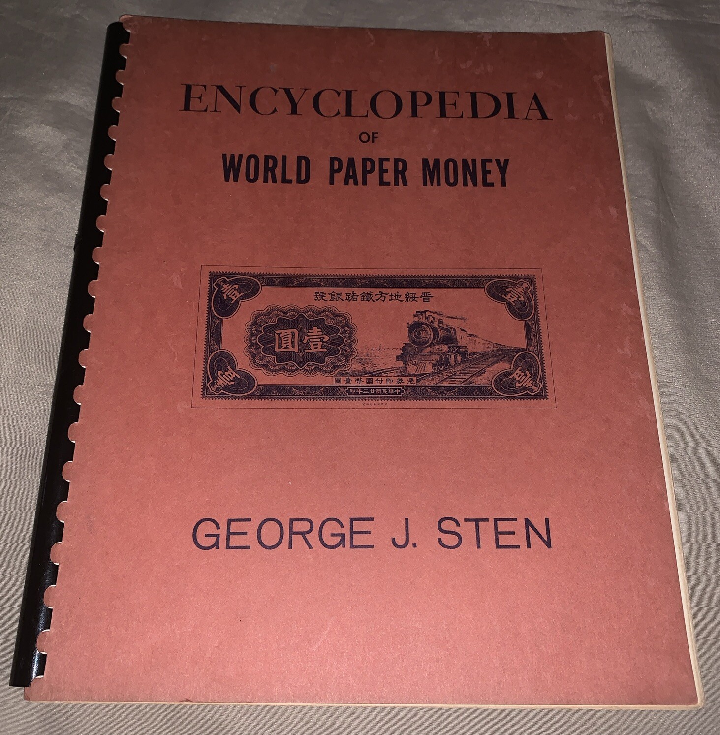 Encyclopedia of World Paper Money 1661-1964 by George J. Sten – 1965 1st Edition
