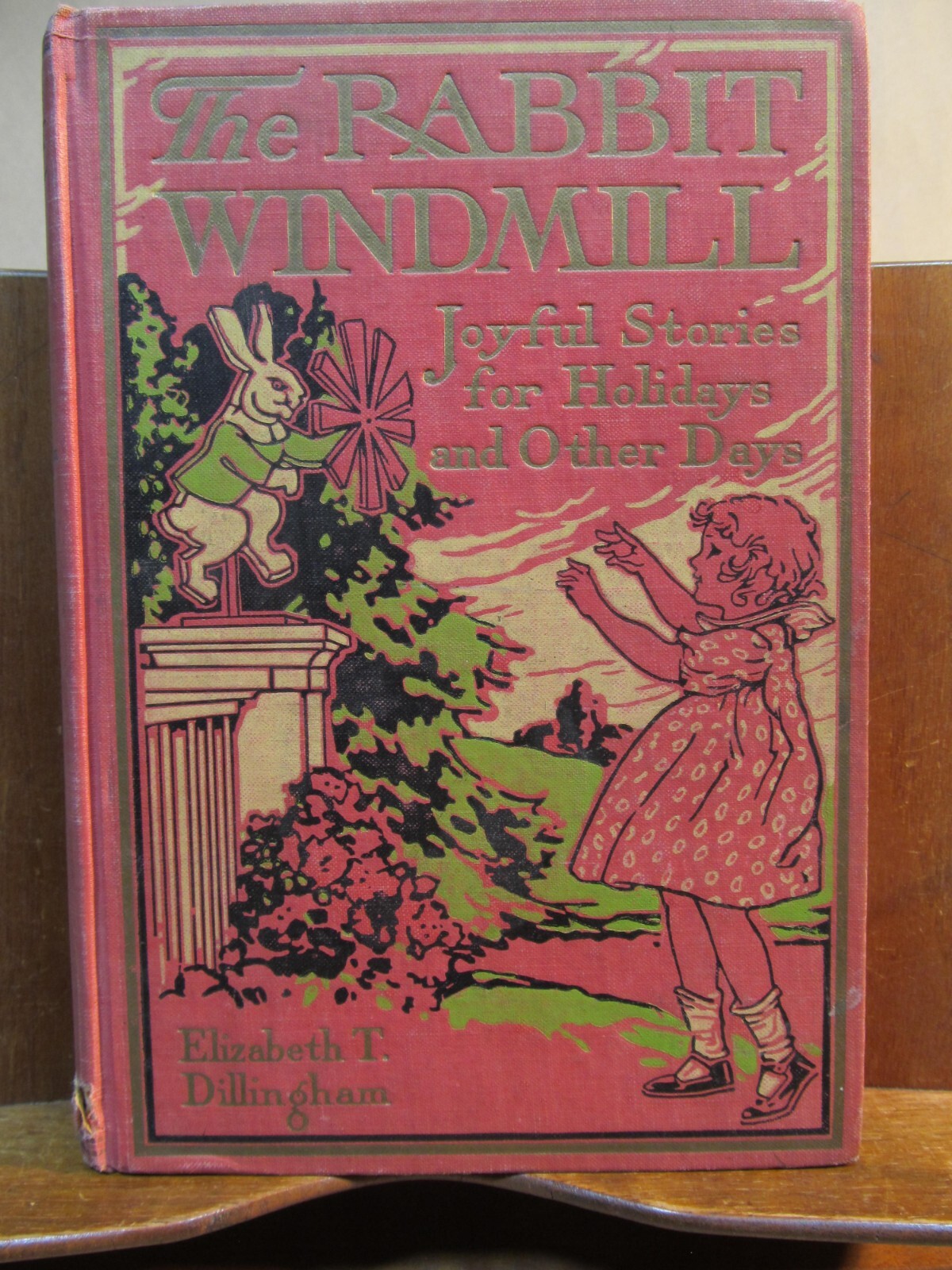 The Rabbit Windmill Joyful Stories for Holidays and Other Days 1930