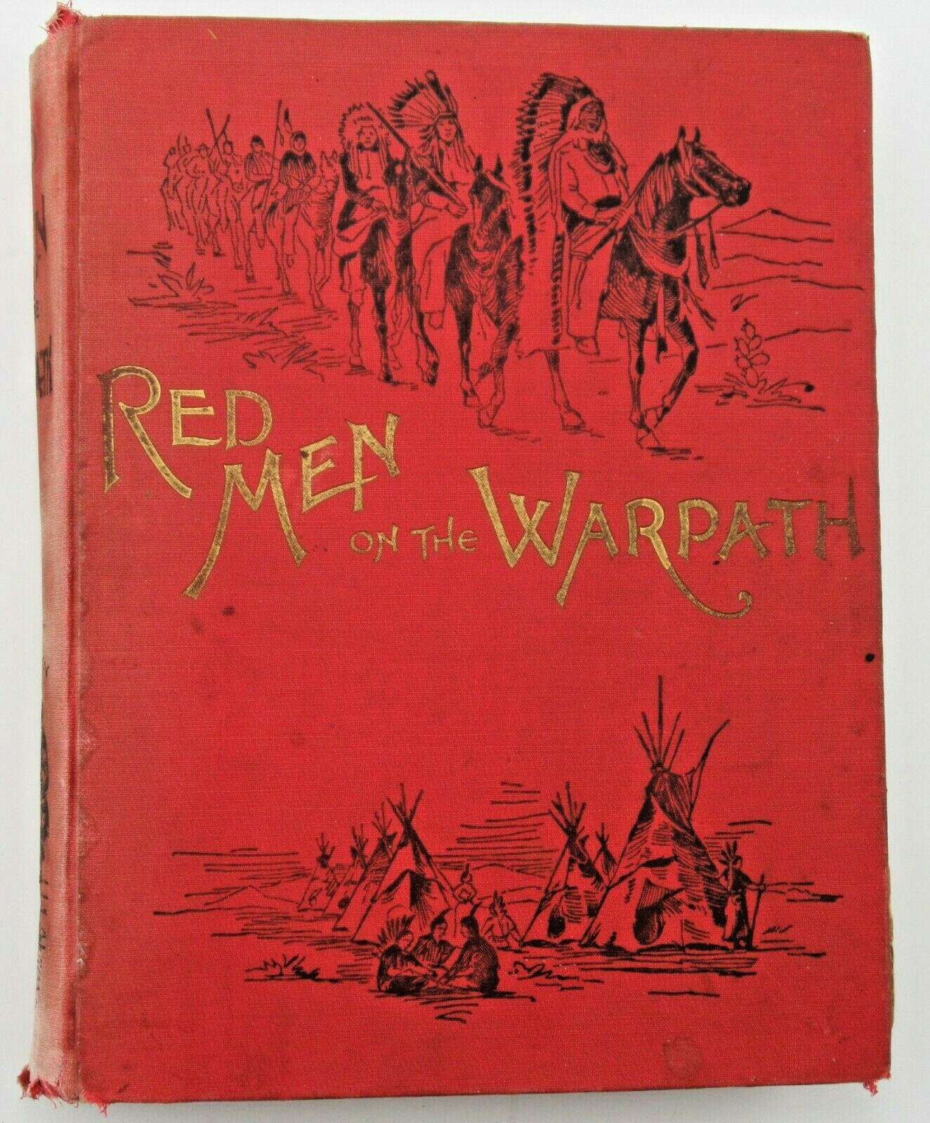 1895 Red Men on the War Path North American Indians Tragic History James P Boyd