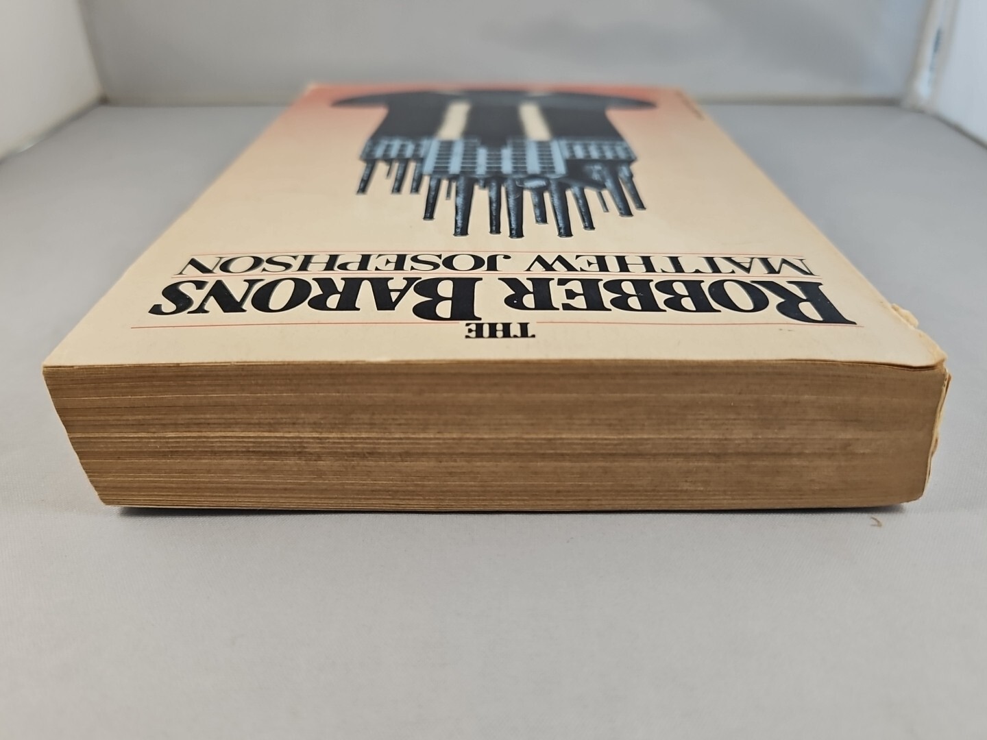 The Robber Barons by Matthew Josephson (1962) 2nd Edition Paperback Harcourt