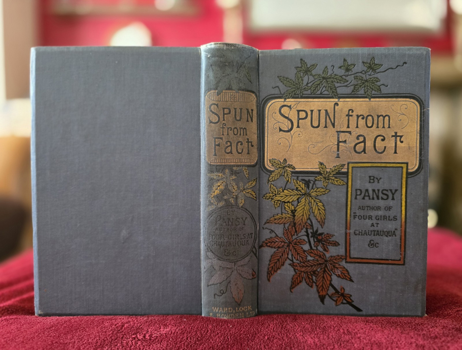 SPUN FROM FACT By „Pansy“ Published By Ward Lock Bowden & Co : Antique Book