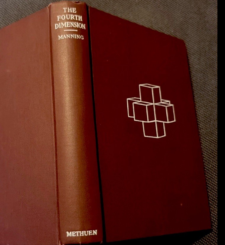 THE FOURTH DIMENSION SIMPLY EXPLAINED HENRY P. MANNING RARE HARDBACK 1921 BOOK
