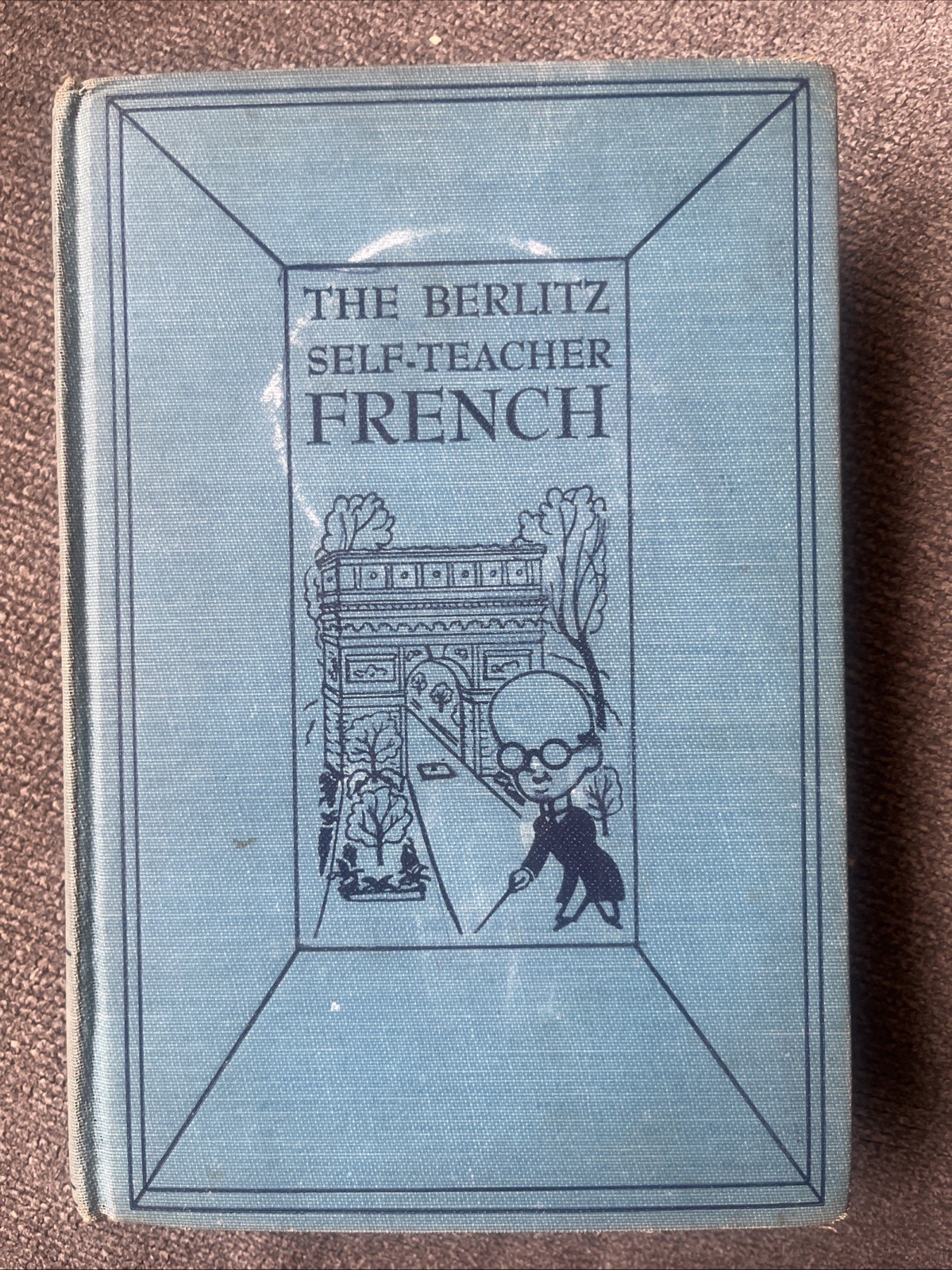 Vintage 1949 The Berlioz Self-Teacher French-Grosset & Dunlap Language Book ?