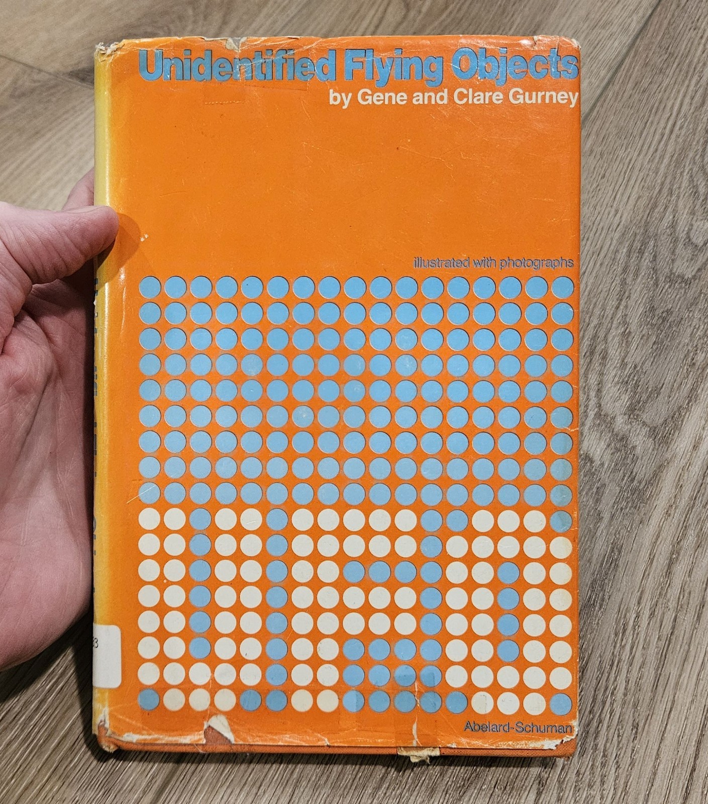 Unidentified Flying Objects by Clare Gurney and Gene Gurney 1973 HCDJ Ex-Library