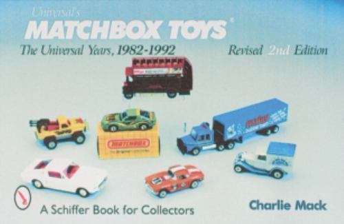 Lesney’s Matchbox Toys: The Universal Years 1982-92 – Mack, Charlie