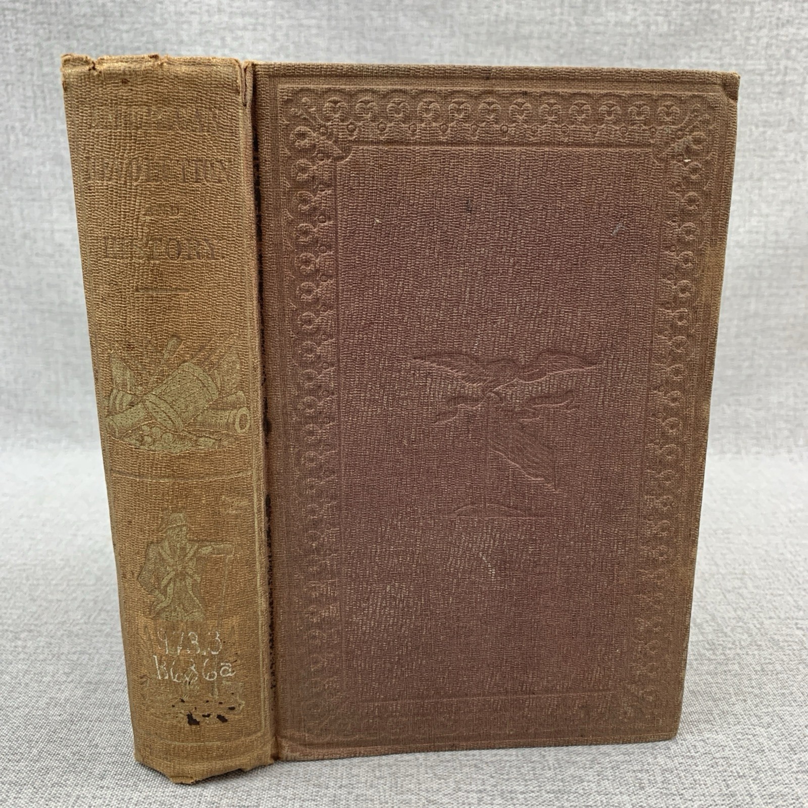 The American Revolution, Including Also the Beauties of American History 1856