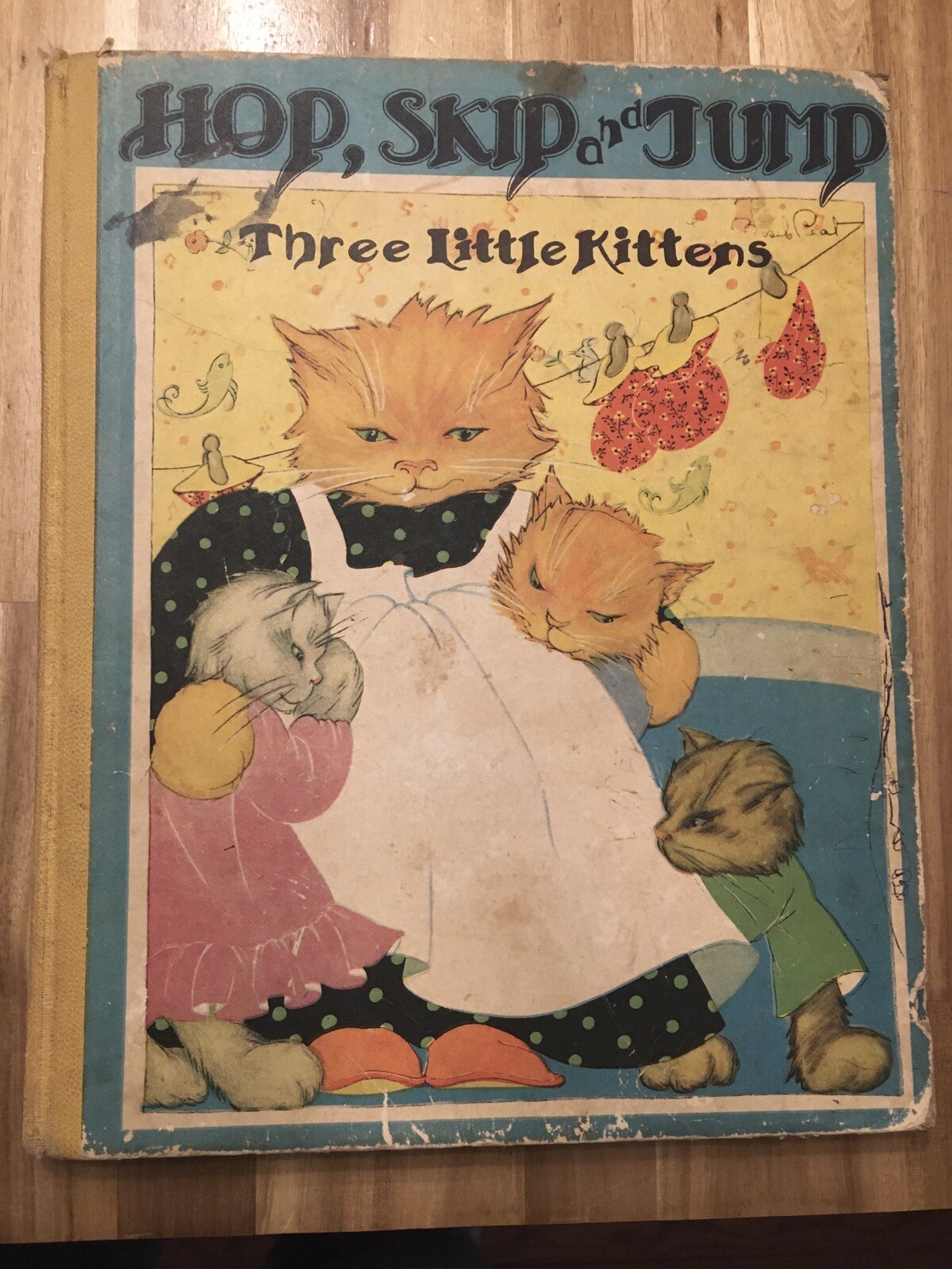 Hop, Skip and Jump Three Little Kittens 1936 Leet HB FERN BISEL PEAT Drawings