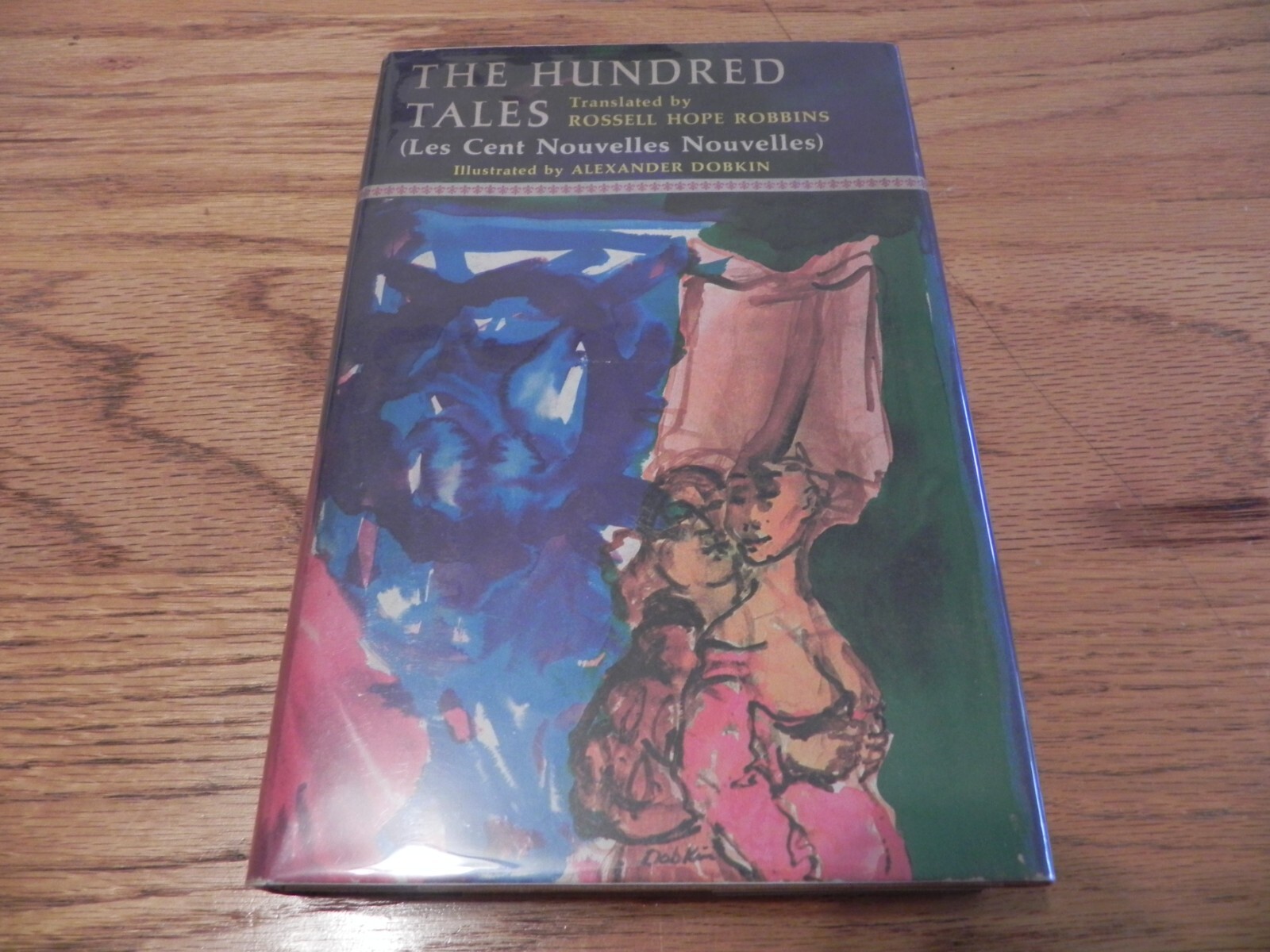 The Hundred Tales Translated by Rossell Hope Robbins Original Drawing A. Dobkin