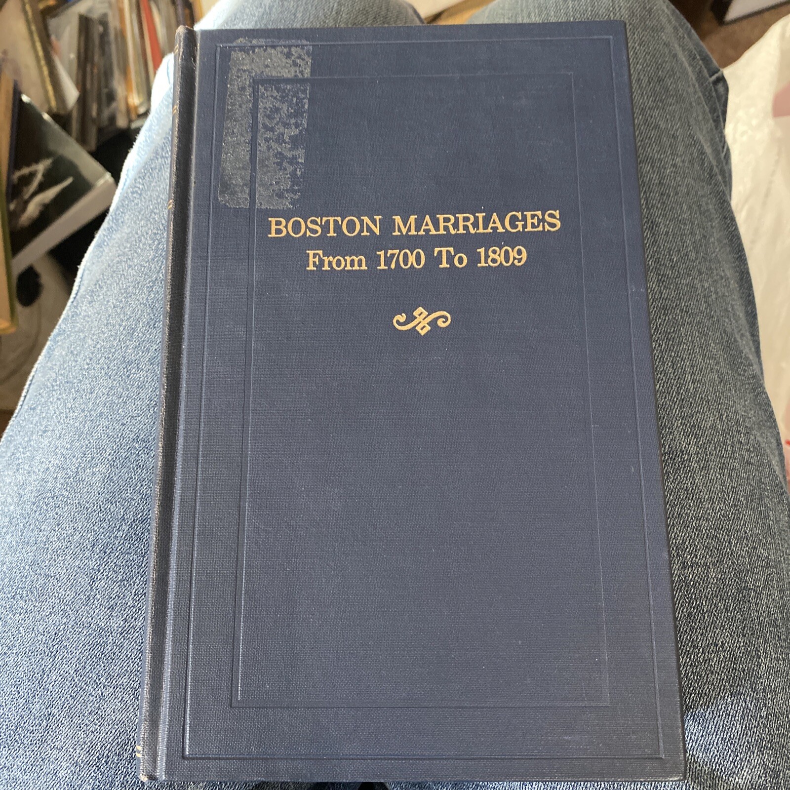 Boston Marriages from 1700 to 1809 Massachusetts MA history genealogy. 468 Pgs