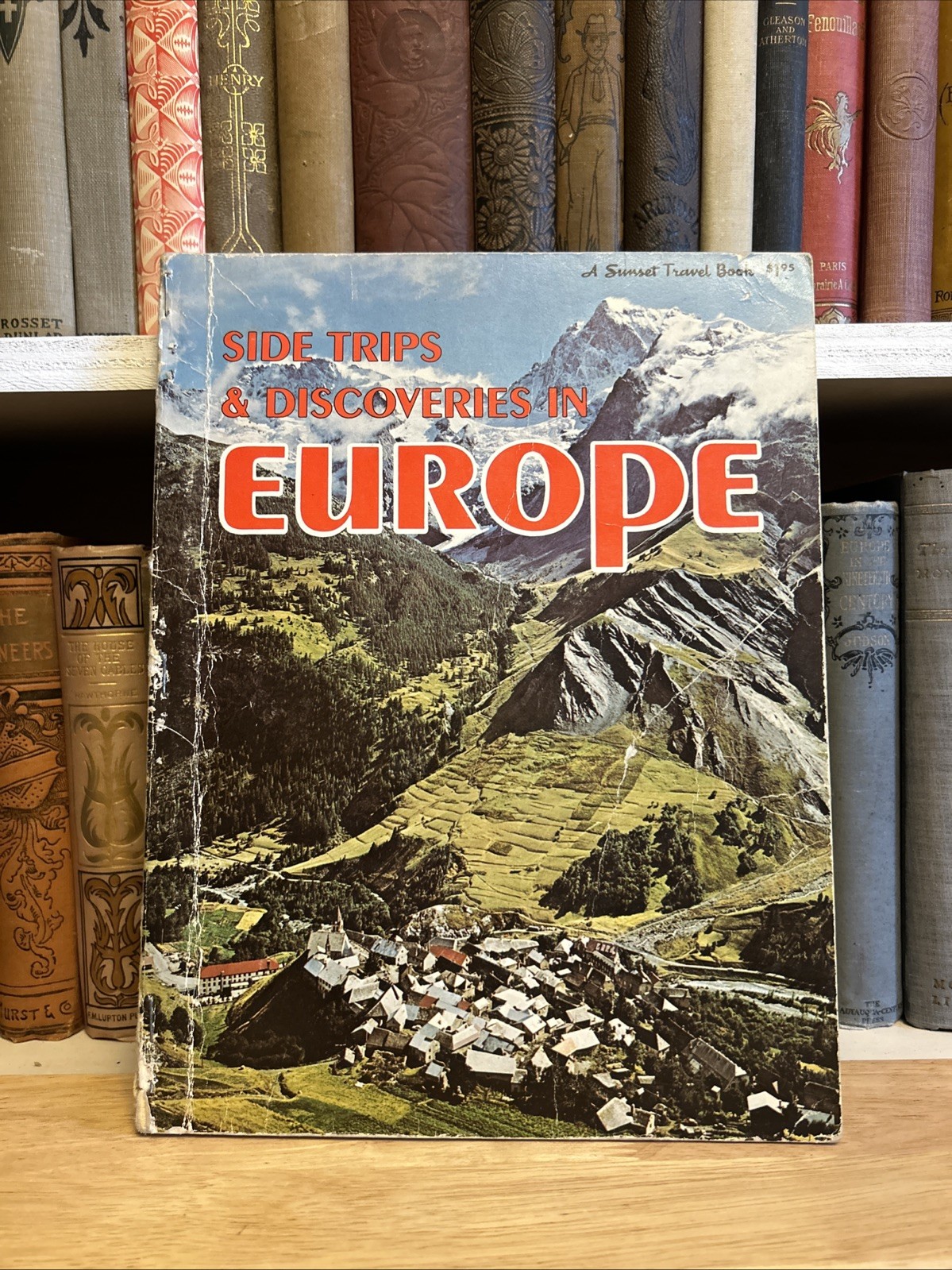 Sunset Travel Book Side Trips & Discoveries in Europe Illust. First Edition 1967