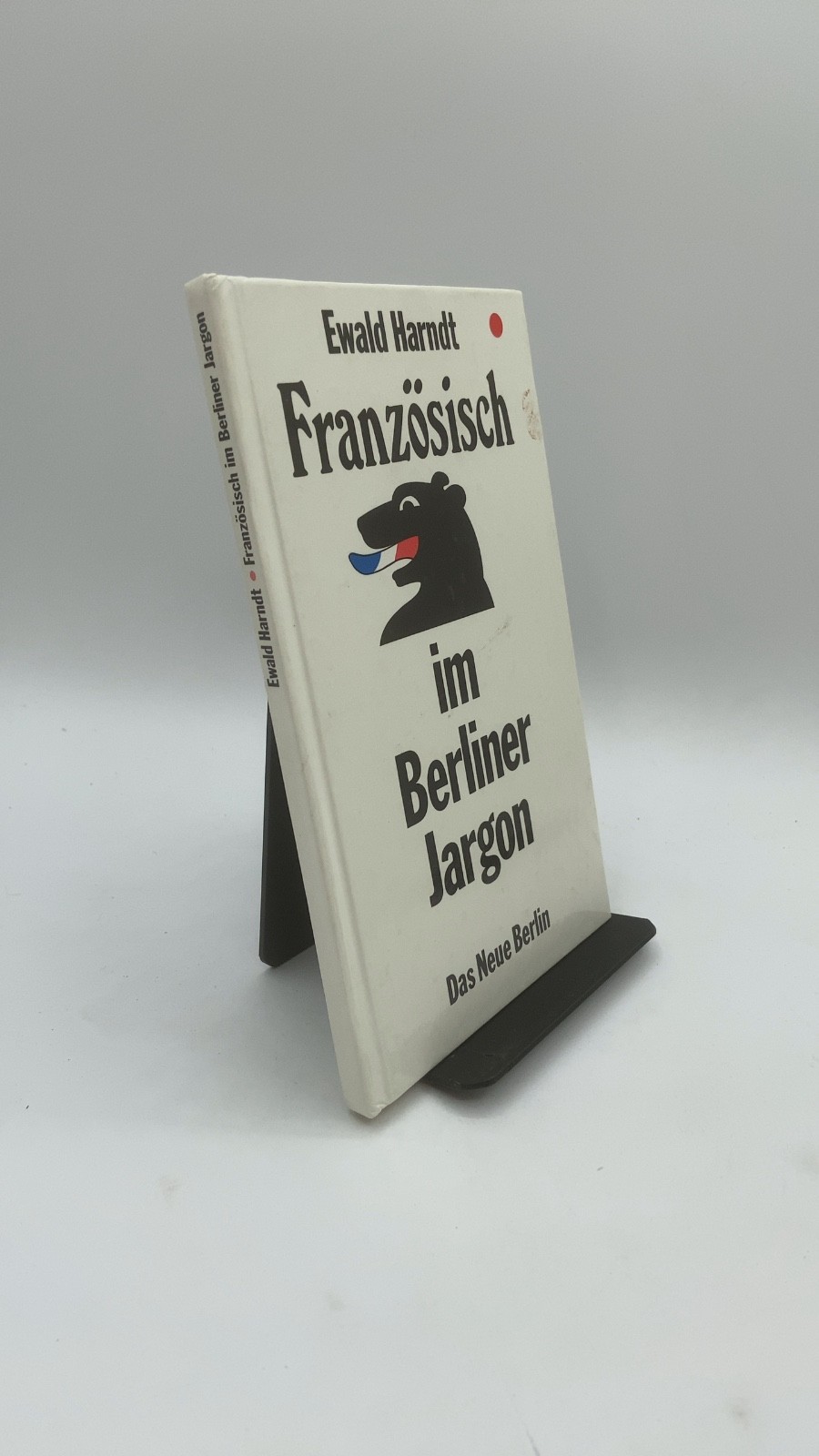 Französisch im Berliner Jargon Ewald Harndt Hardcover 1990
