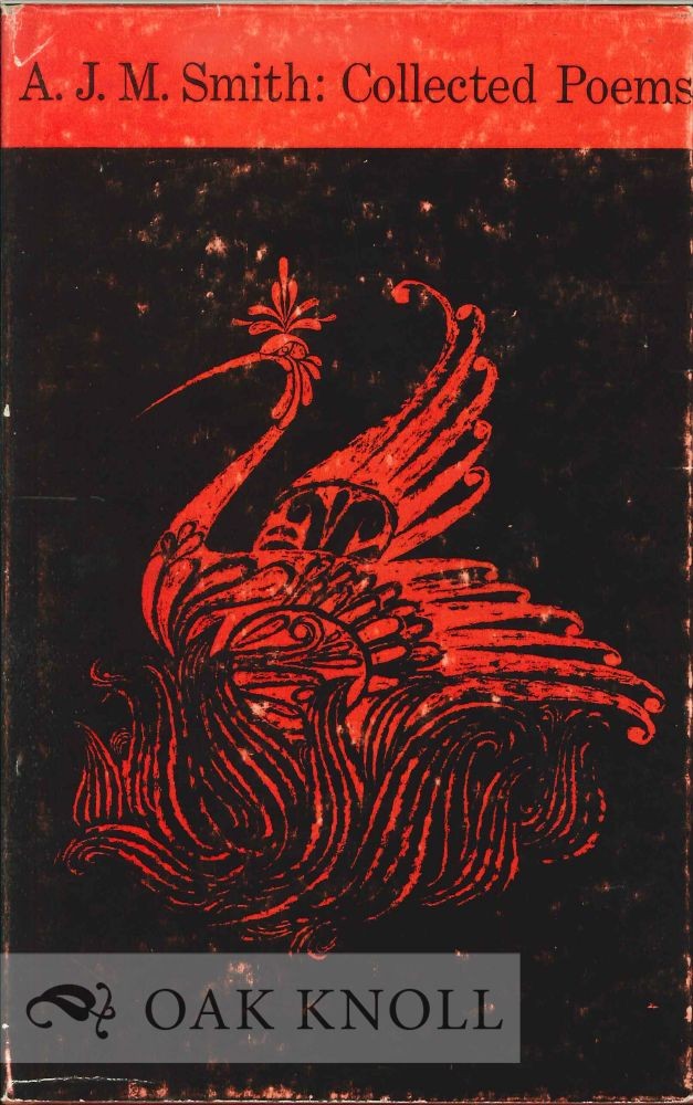 A J M Smith / COLLECTED POEMS 1962