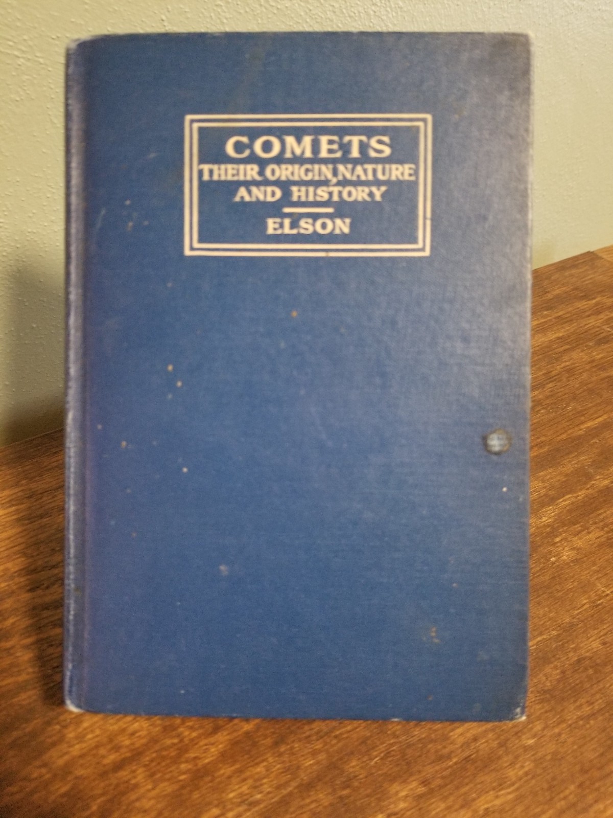 1910 Haley’s Comet 1st Edition Comets Origin, Nature and History Henry Elson