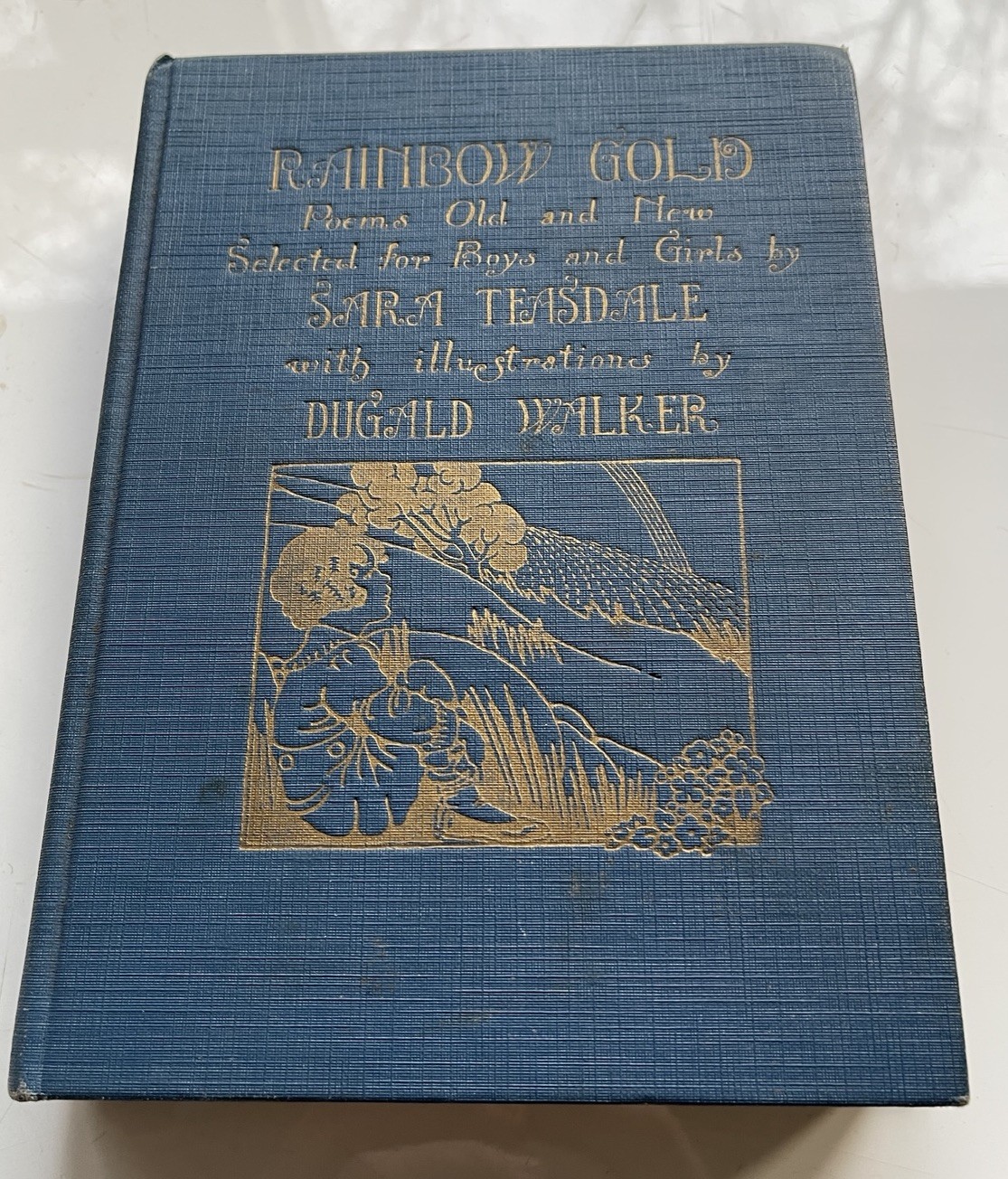 Rainbow Gold Poems Old And New Selected For Boys And Girls By Sara Teasdale