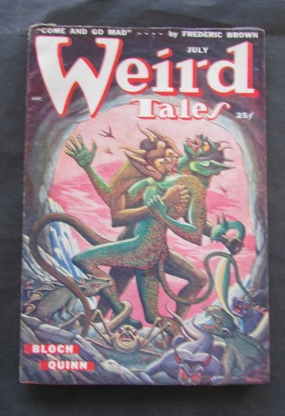 WEIRD TALES MAGAZINE 1949/07 COME AND GO MAD BY FREDERIC BROWN V41 #5 VG