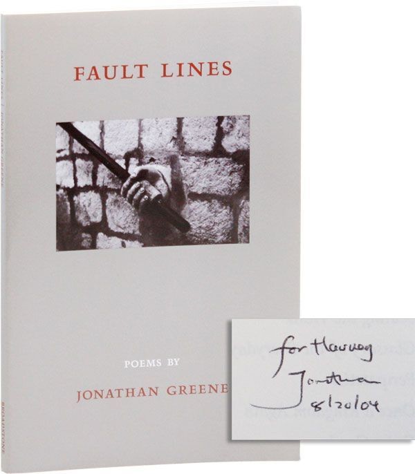 Jonathan Greene FAULT LINES 1st ed 2004 Broadstone Press Inscr Presentation Copy