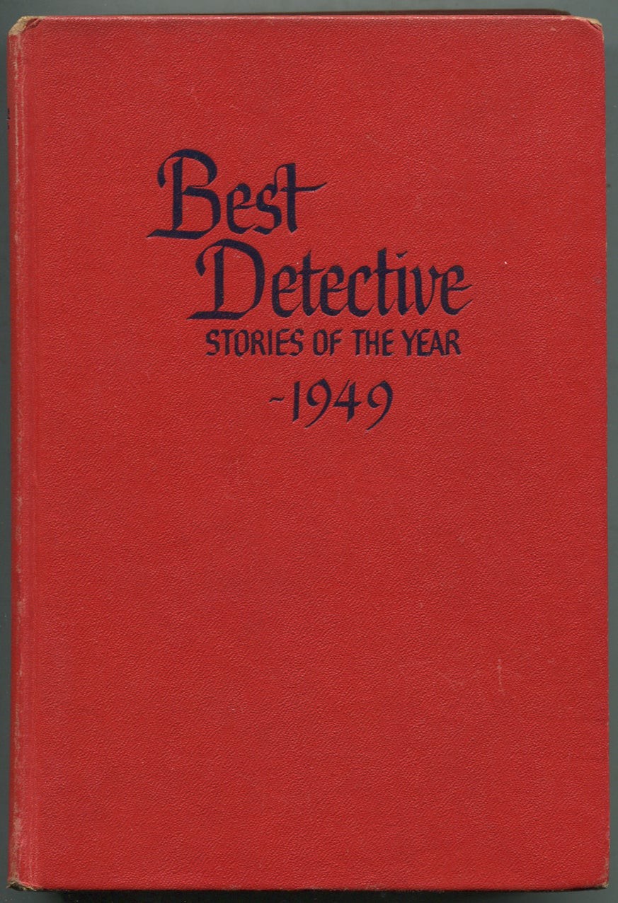 David C COOKE / Best Detective Stories of the Year 1949