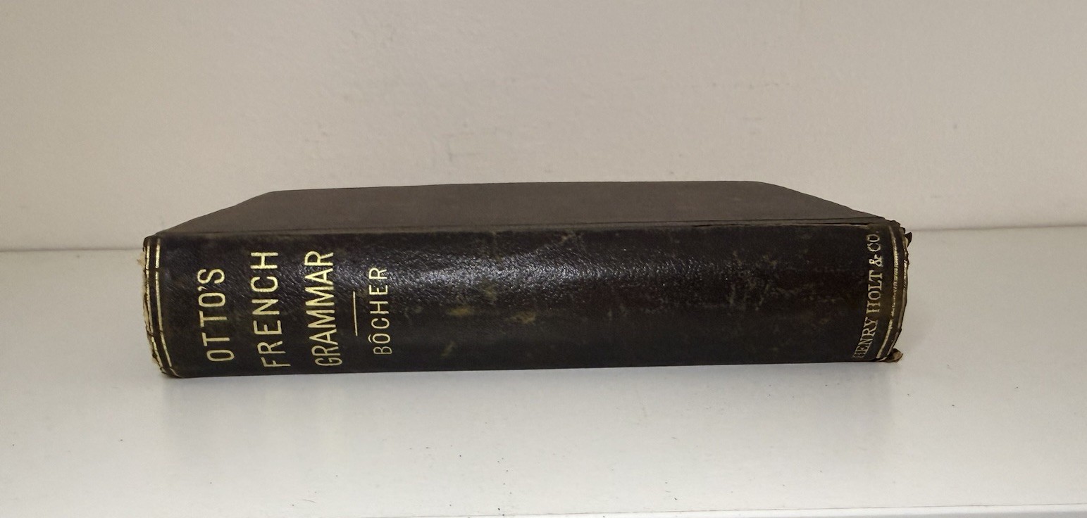 Otto’s French Conversation-Grammer by Dr. Emil Otto 1875 Antique French Book