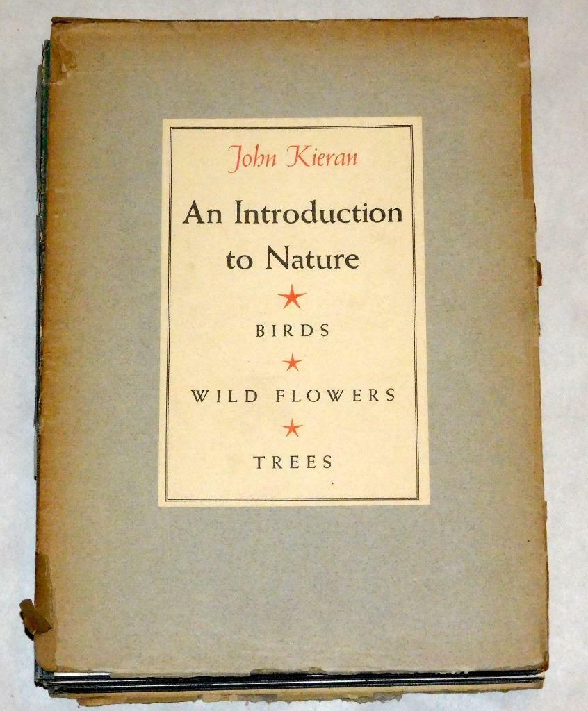 3 Book Set John Kieran An Introduction To Nature Birds Wildflowers Trees