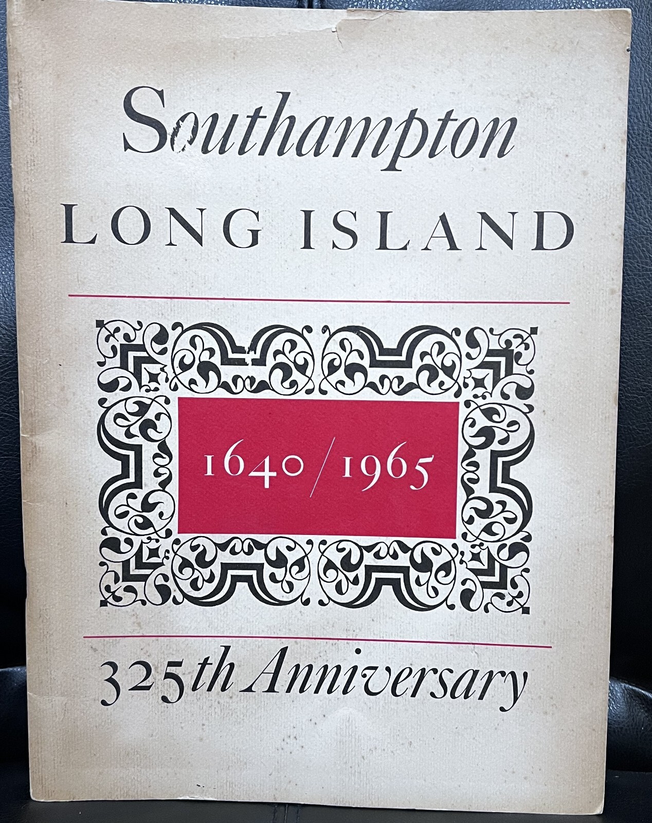 SOUTHAMPTON Long Island NY 1640-1965, 325th Anniversary Book (Paperback)
