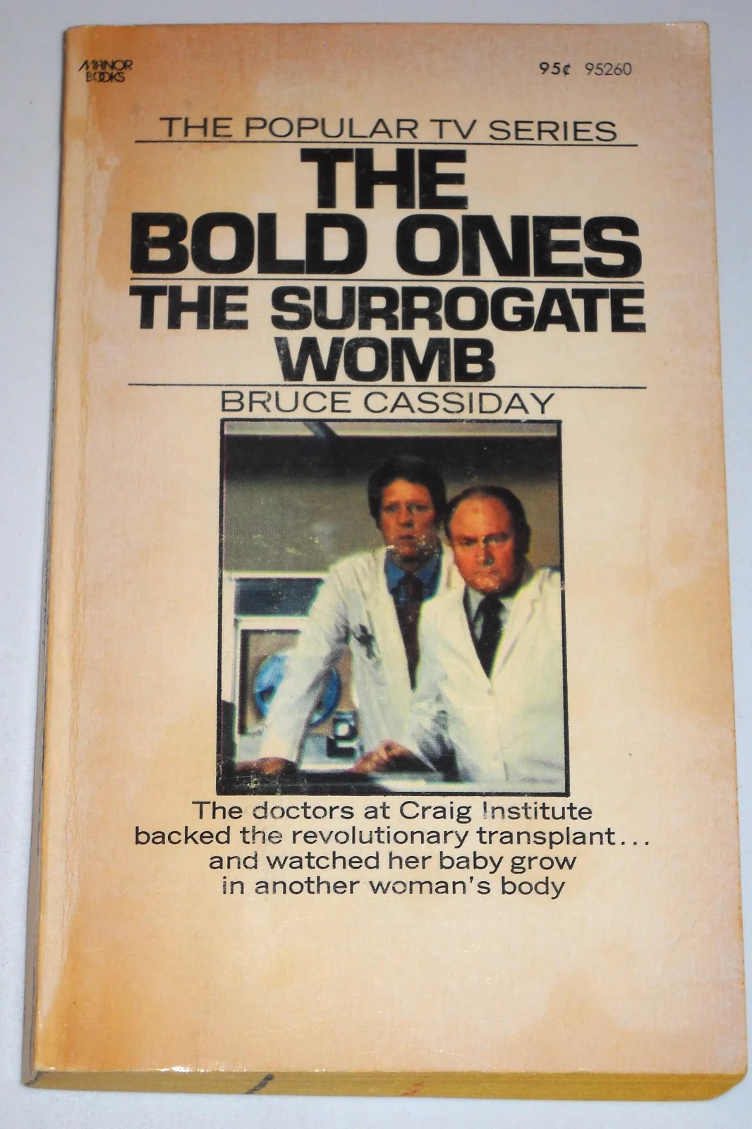 1973 Bold Ones: New Doctors #1 Surrogate Womb Good Vintage TV tie-in pb book