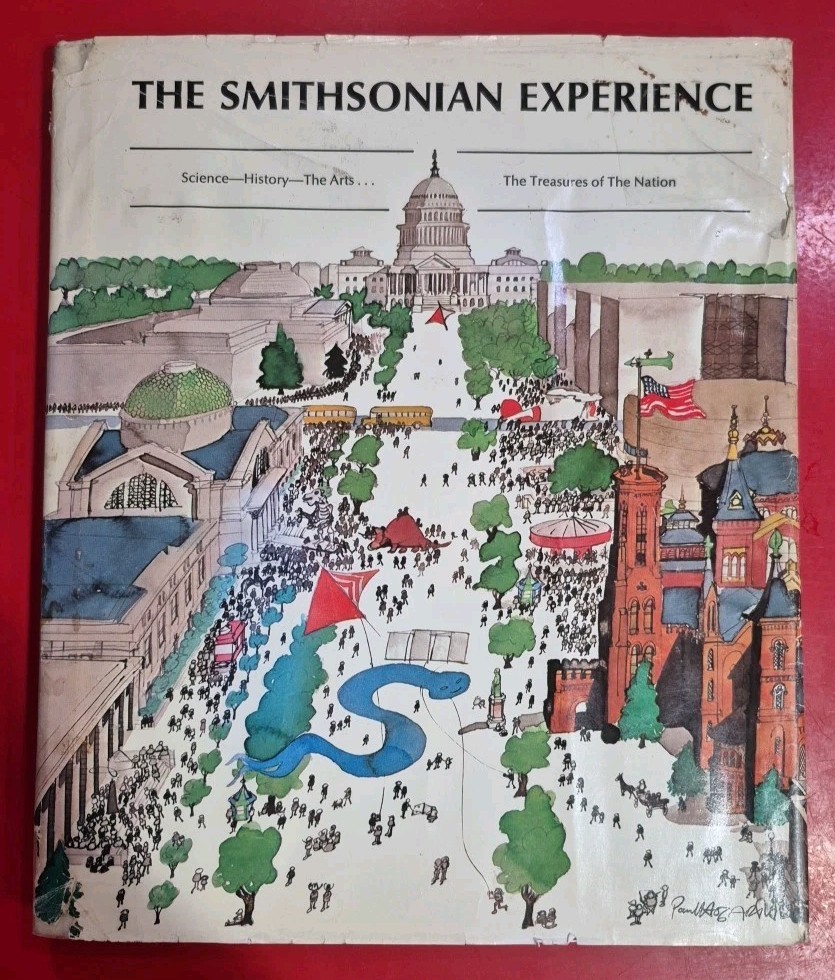 The Smithsonian Experience-Science-History-The Arts 1977 -Published May 1984
