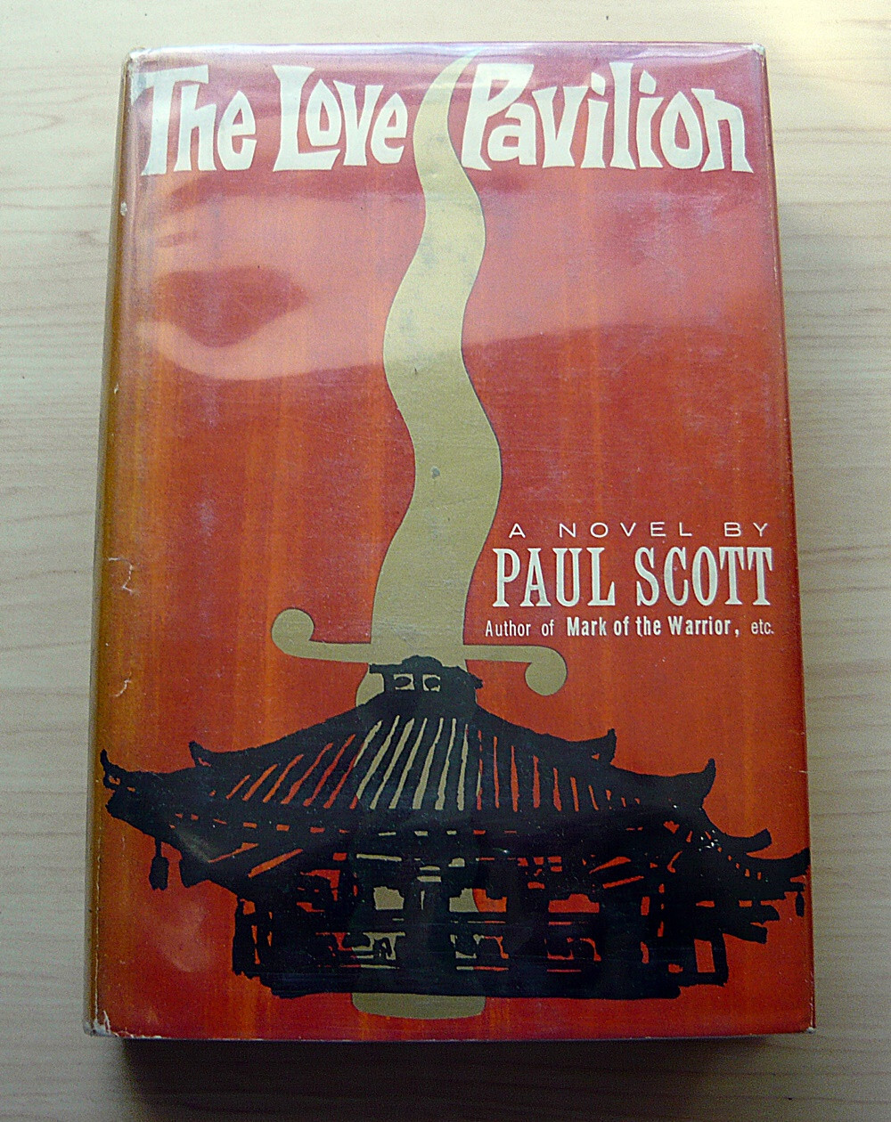 THE LOVE PAVILION Scott, Paul, 1960. 1st Ed William Morrow. Very Good Cond