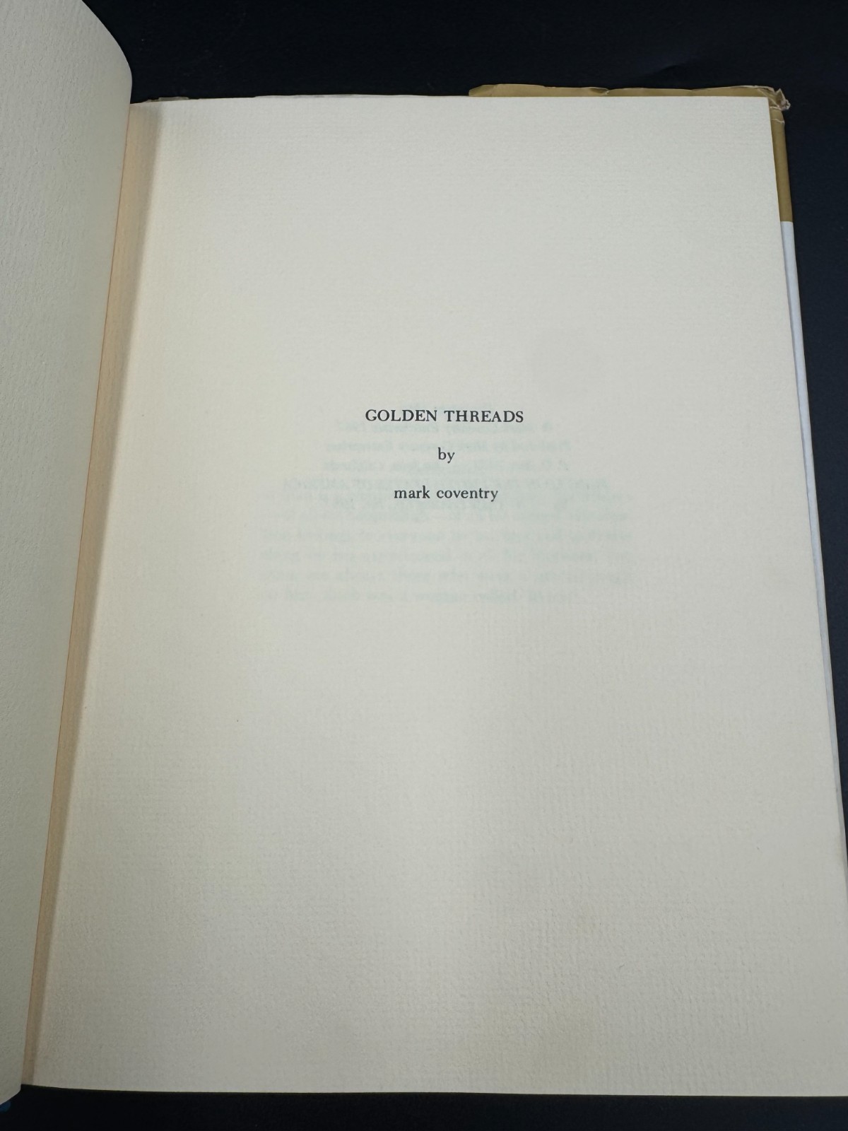 Signed 1st Ed Golden Threads Mark Coventry Poetry Book 1967 Inscribed – Rare VG+
